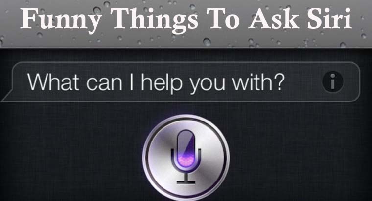 funny things to ask siri