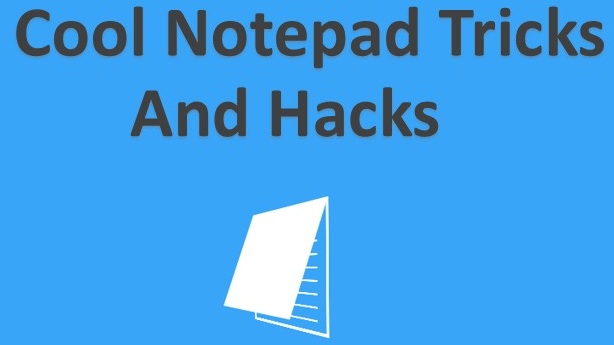 Top Cool Notepad Tricks