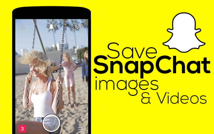 Save Photos Videos From Snapchat