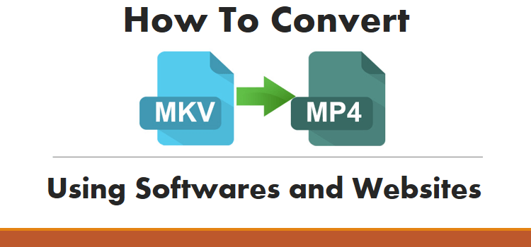 convert MKV to MP4 file
